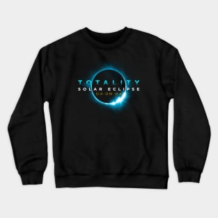 Astronomy Lovers! Total Solar Eclipse 2024 Totality 04/08/24 Crewneck Sweatshirt